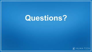 Questions?
 