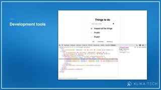 Development tools
 