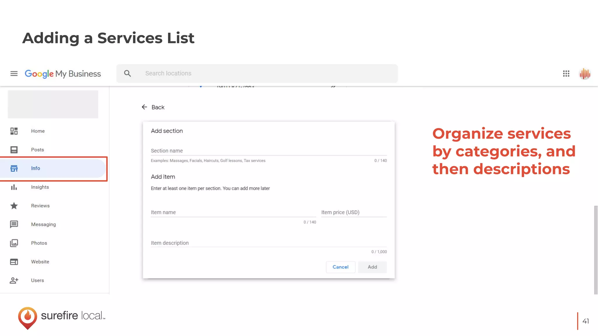 41
Adding a Services List
Organize services
by categories, and
then descriptions
 