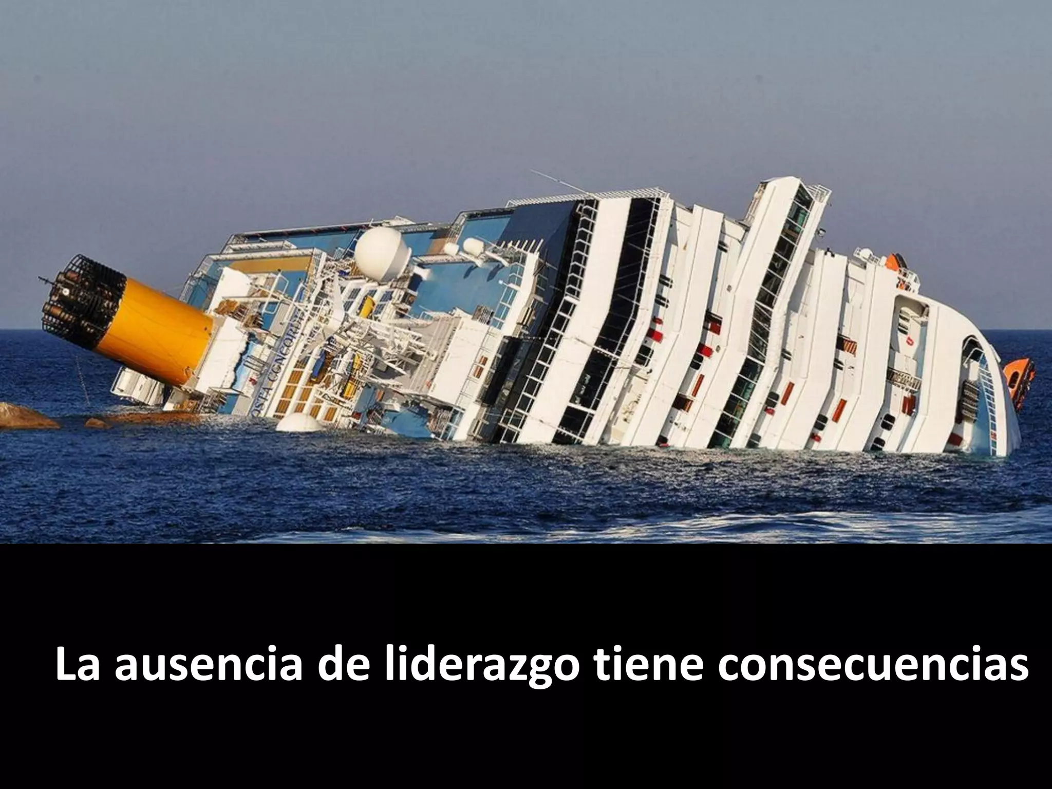 La ausencia de liderazgo tiene consecuencias
 