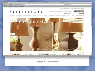 Copyright 2012 Mobile Web Up
 