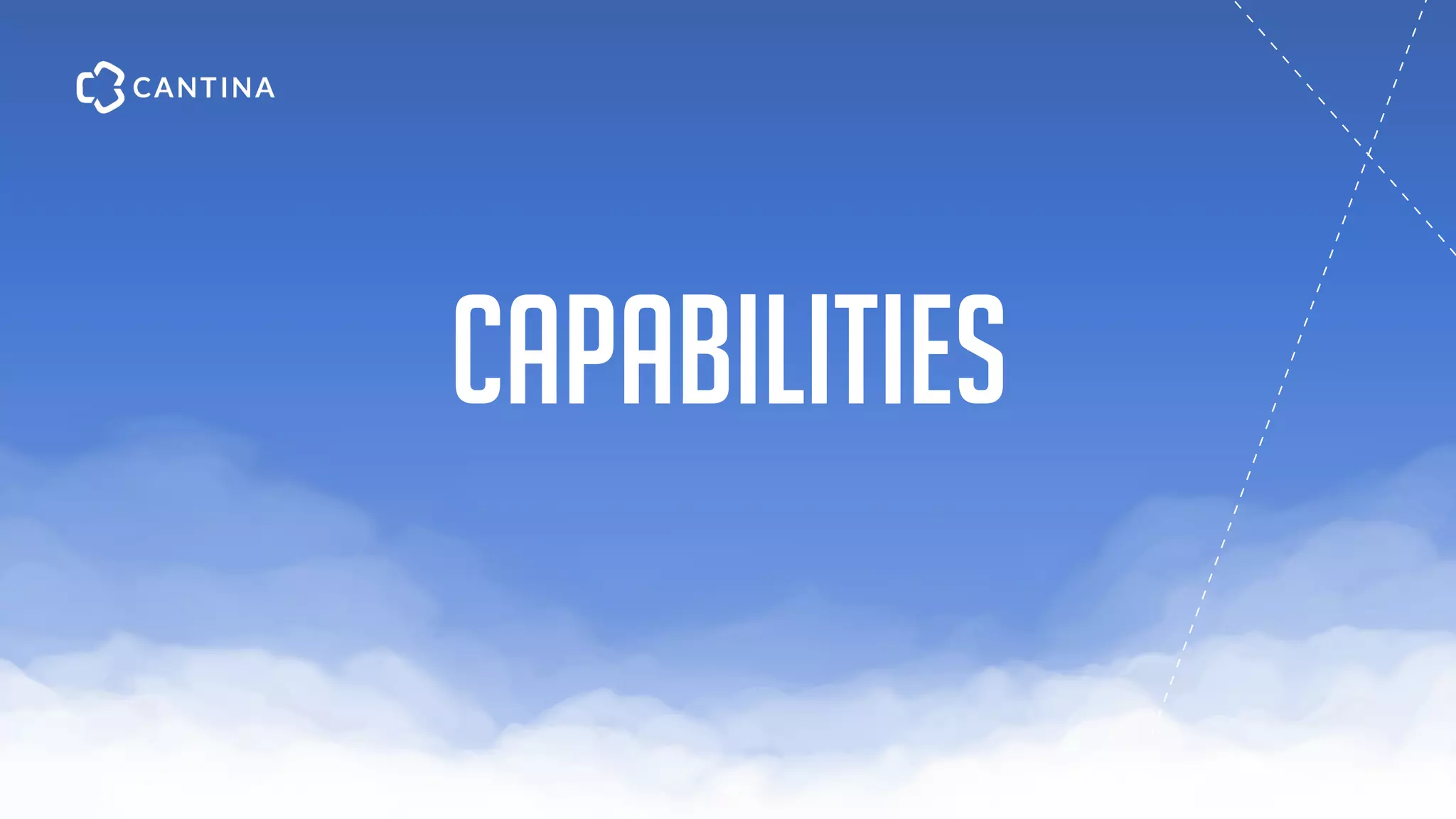 Capabilities
 