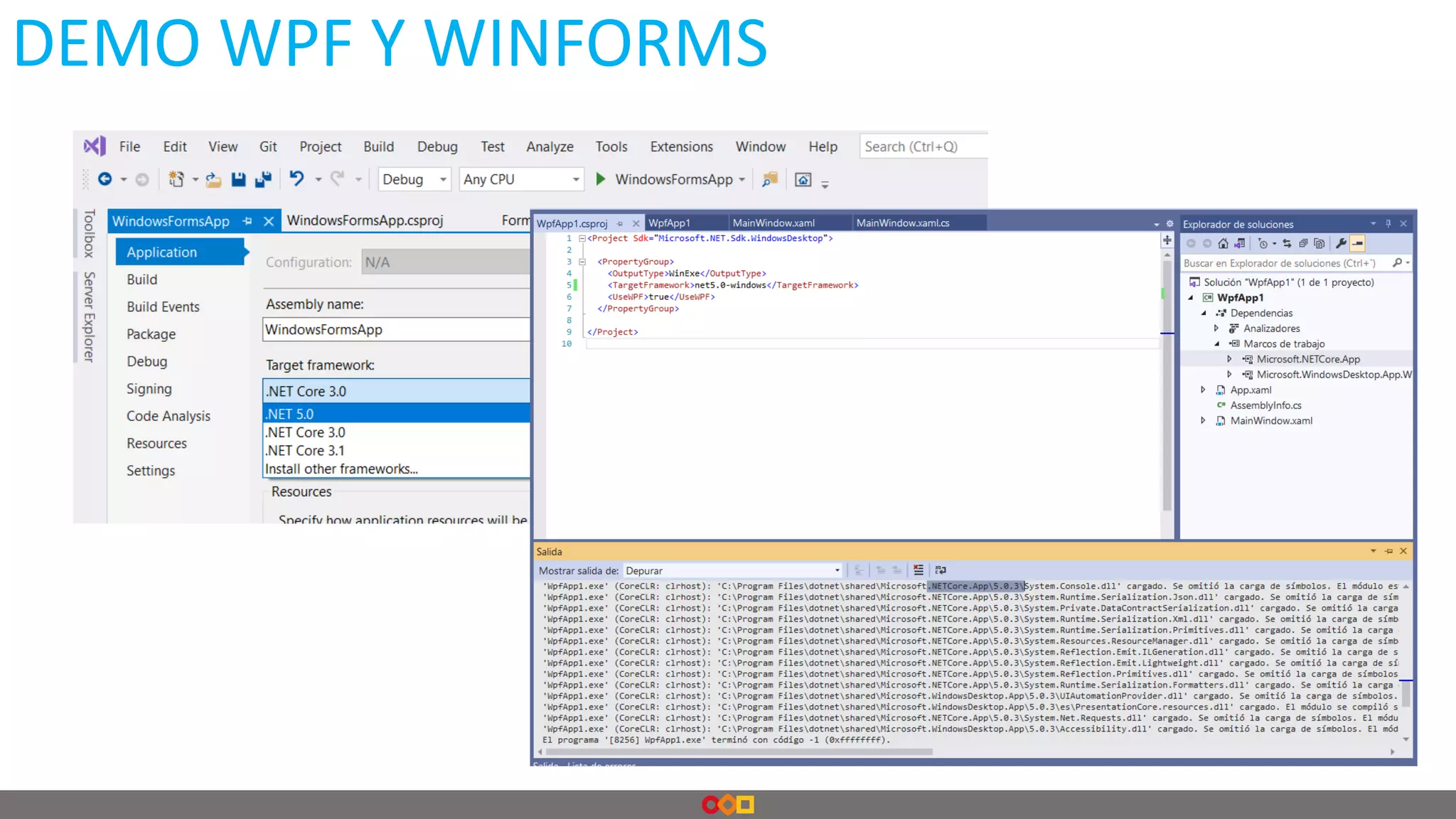 DEMO WPF Y WINFORMS
 