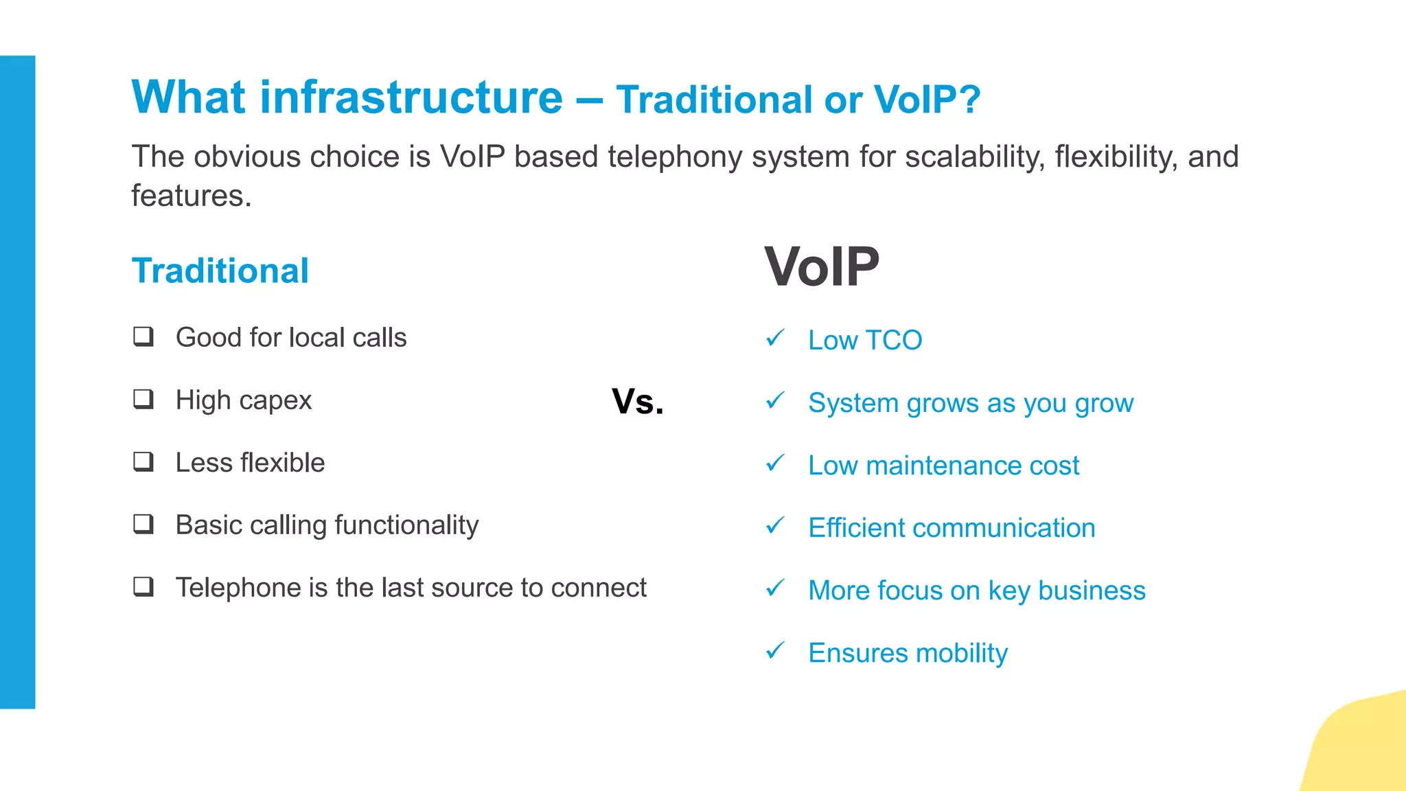 3. Select the right deployment
model
 