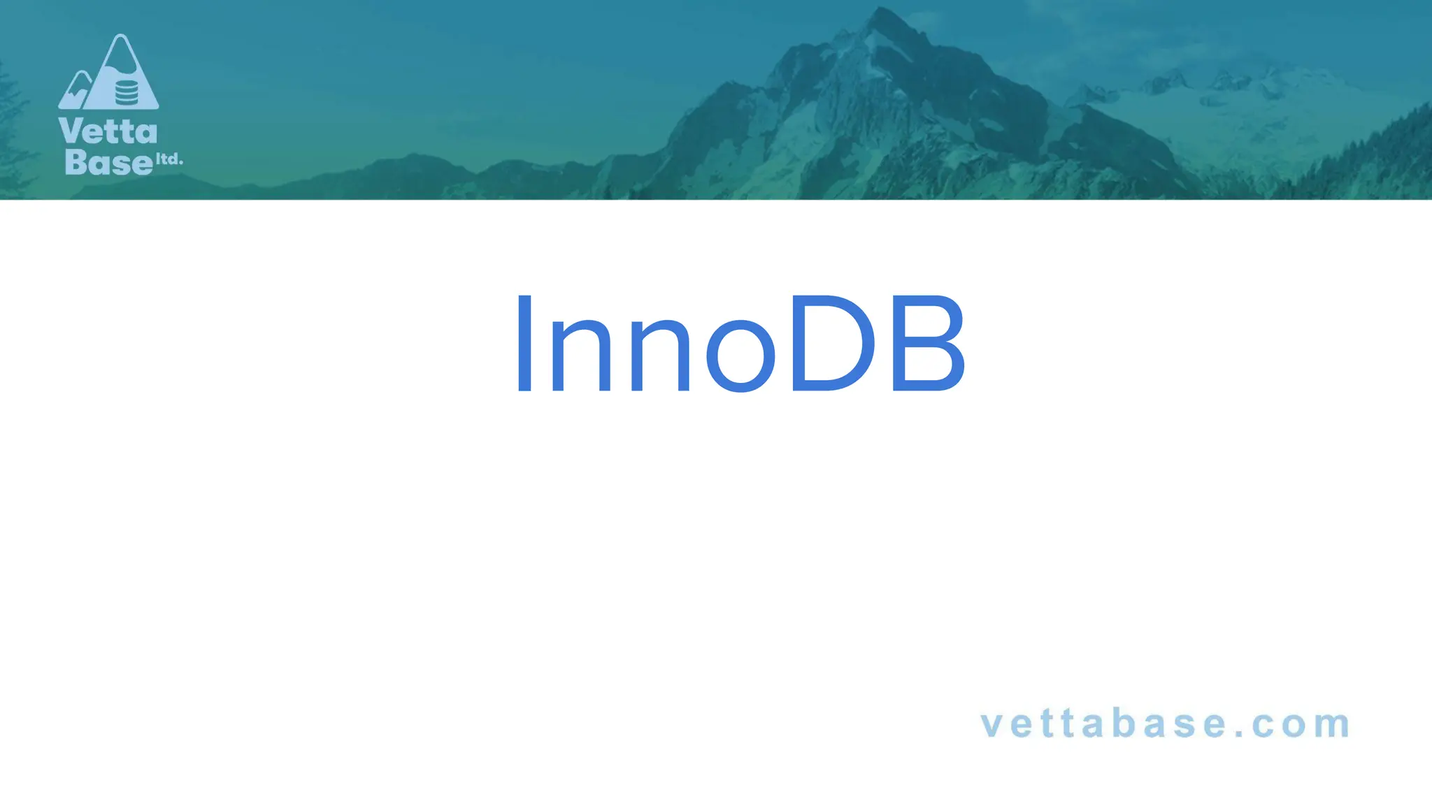 InnoDB
 