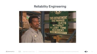 AppDynamics is now part of Cisco. © 2019 Cisco and/or its affiliates. All rights reserved. APPDYNAMICS CONFIDENTIAL AND PROPRIETARY 21
Reliability Engineering
 