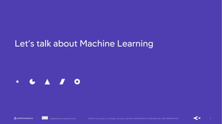 5AppDynamics is now part of Cisco. © 2019 Cisco and/or its affiliates. All rights reserved. APPDYNAMICS CONFIDENTIAL AND PROPRIETARY
Let’s talk about Machine Learning
 