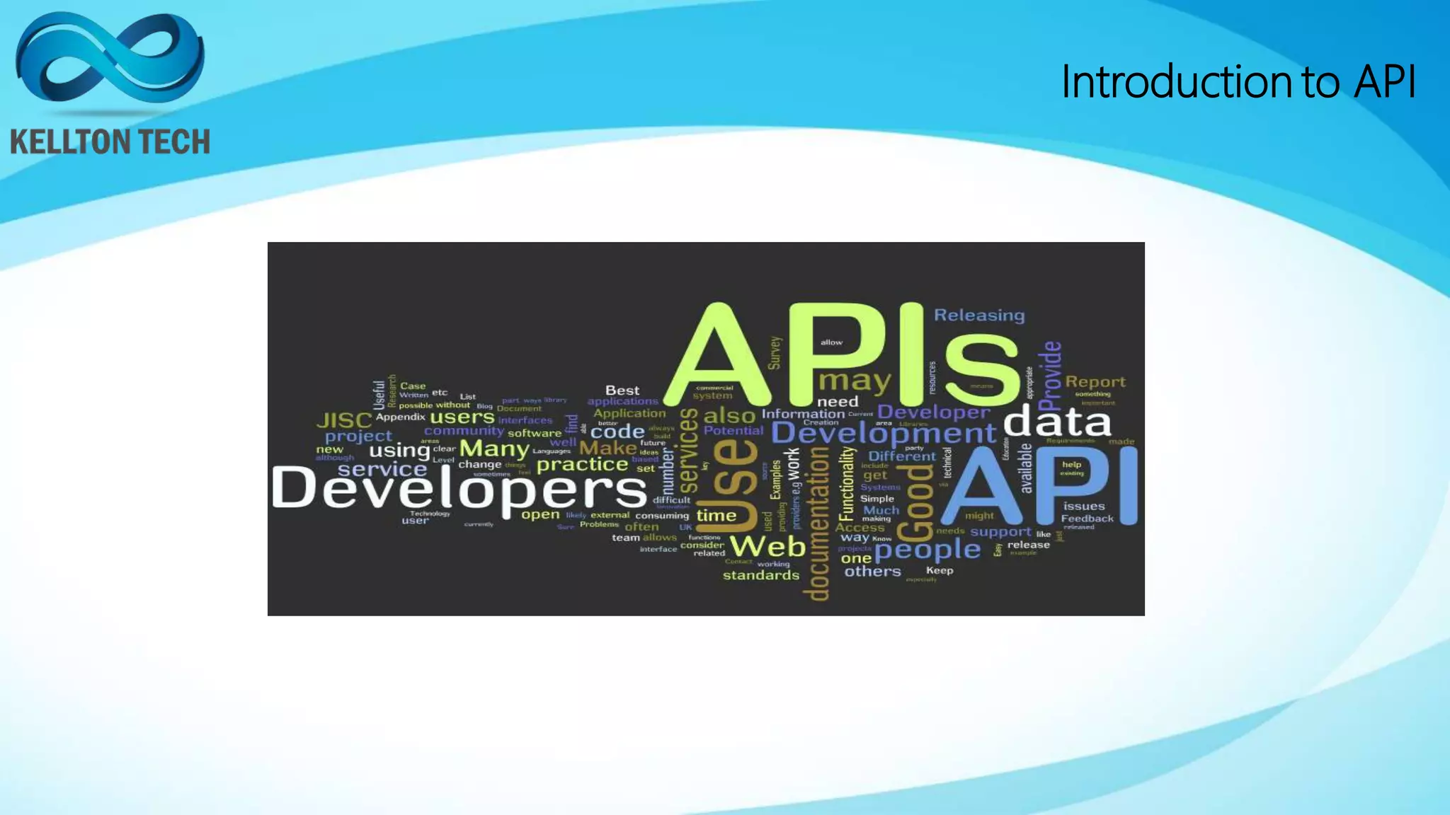 Introduction to API
 