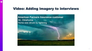 30
Video: Adding imagery to interviews
 