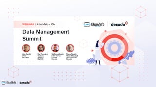 Data Management Summit
Tendências e casos de uso
 