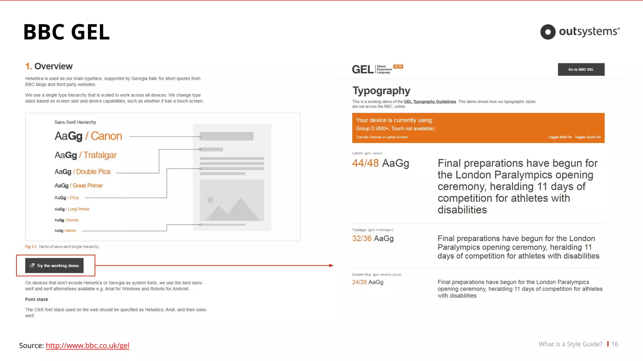 BBC GEL
16What is a Style Guide?Source: http://www.bbc.co.uk/gel
 