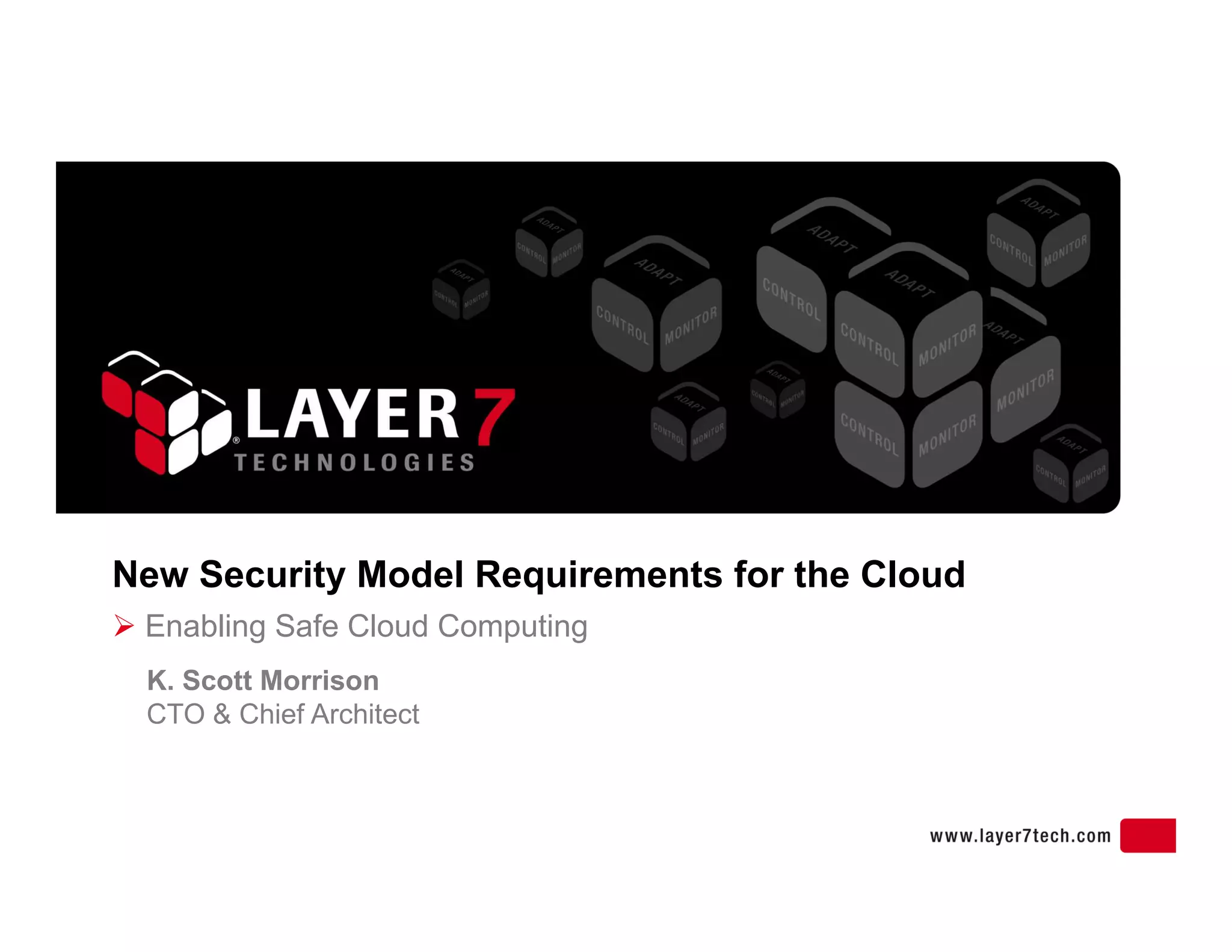 Layer 7 & Burton Group: New Cloud Security Model Requirements | PDF