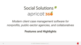 Social Solutions Apricot 360: Client Case Management Software | PDF