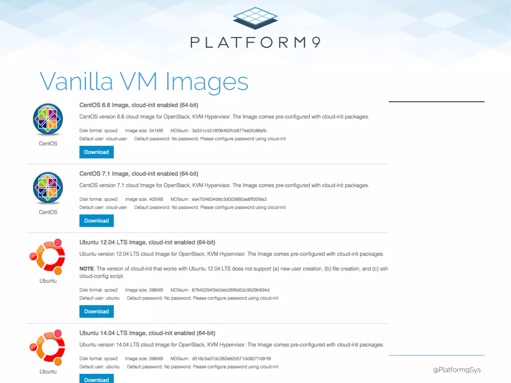© 2015 Platform9 Systems, Inc. @Platform9Sys
Vanilla VM Images
12
 