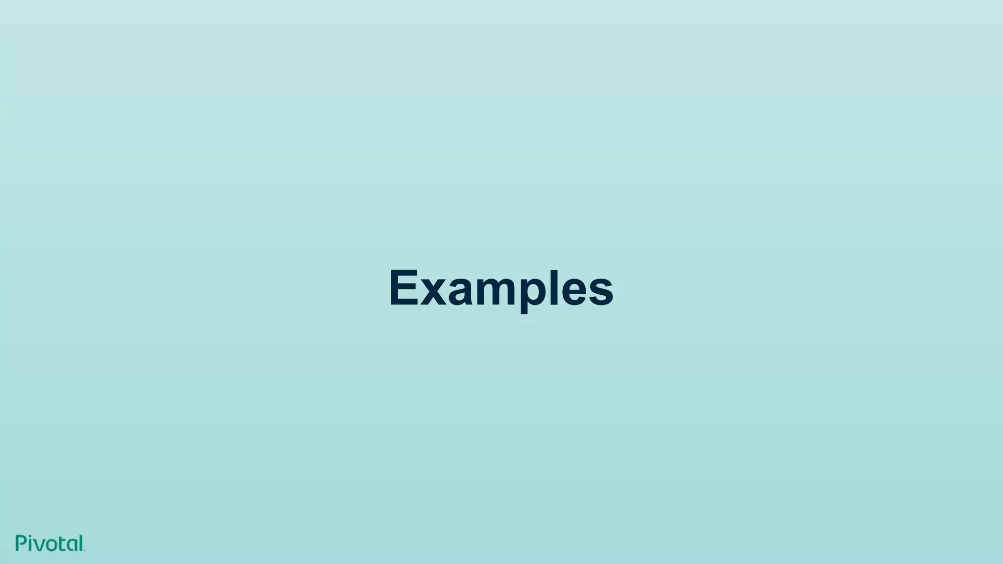 Examples
 