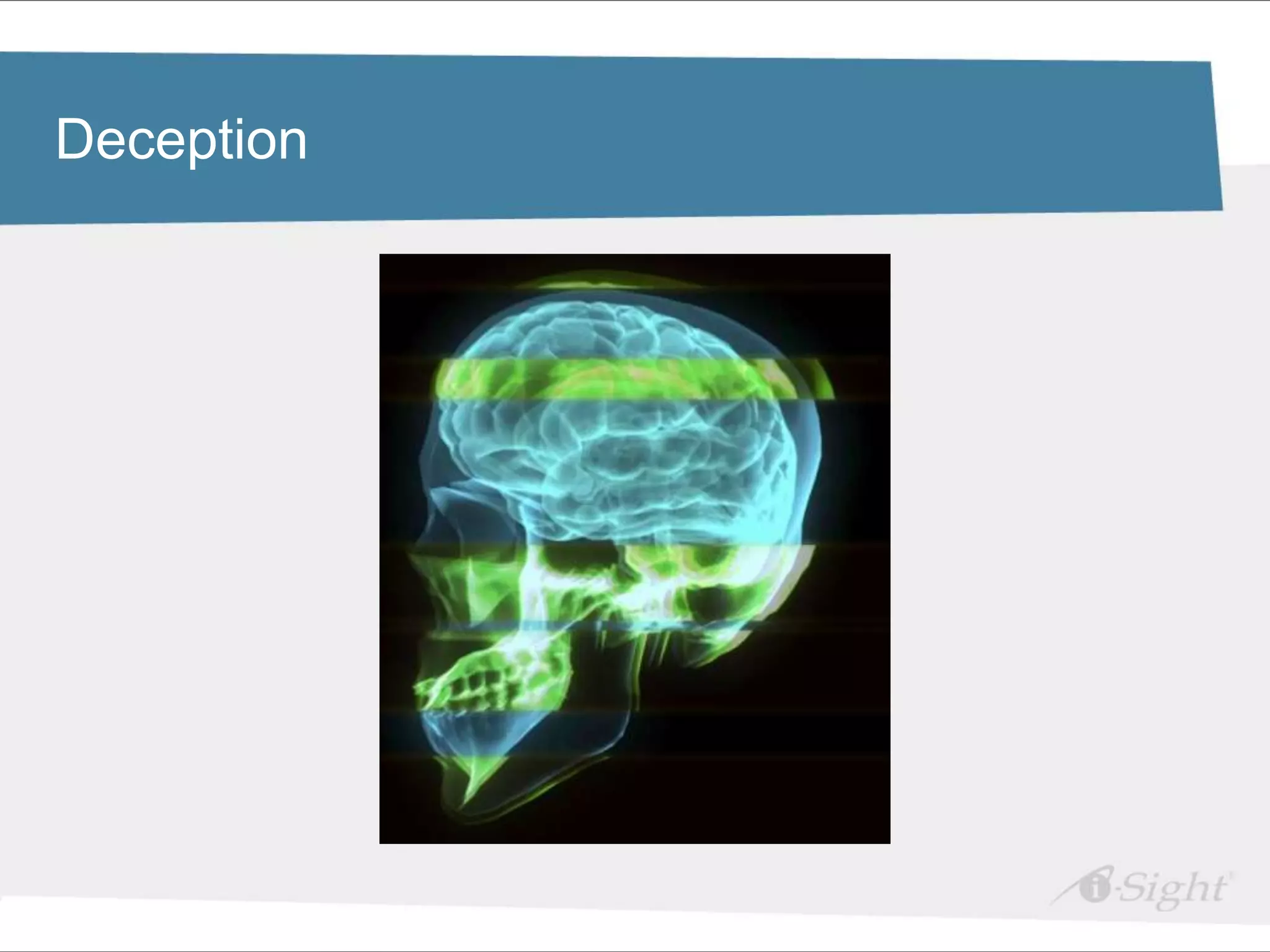 Click to edit Master title style
Deception

•   Click to edit Master text styles
     - fdsfds
 
