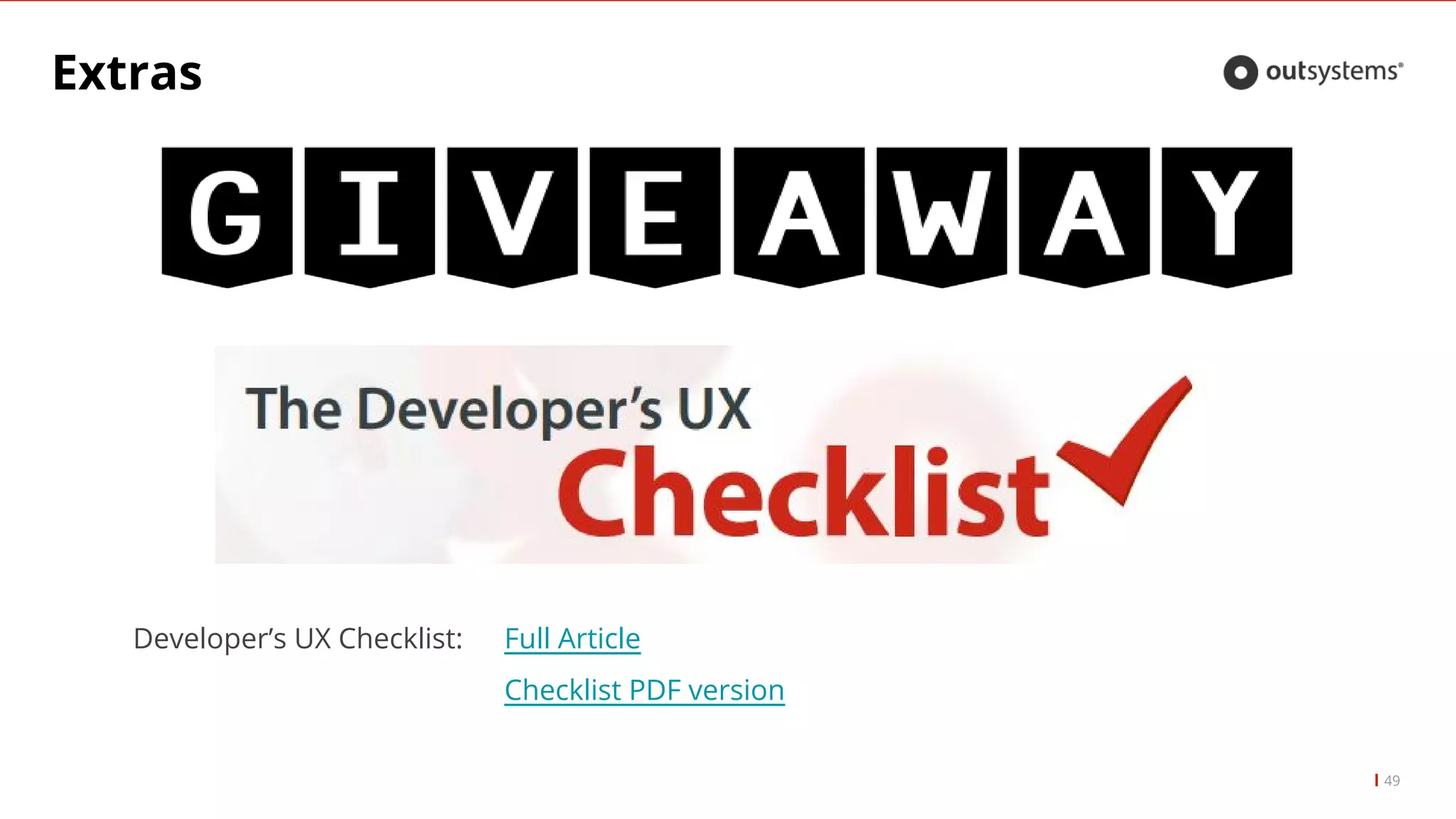 Extras
49
Developer’s UX Checklist: Full Article
Checklist PDF version
 