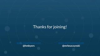 48
#AGEOFINFLUENCE
Thanks for joining!
www.getresponse.com
@mrleszczynski
www.insightpool.com
@hmbyers
 