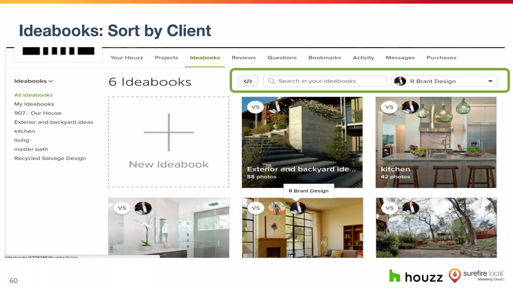 60
Ideabooks: Sort by Client
 