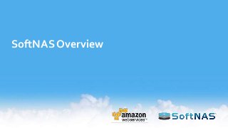SoftNAS Overview
 