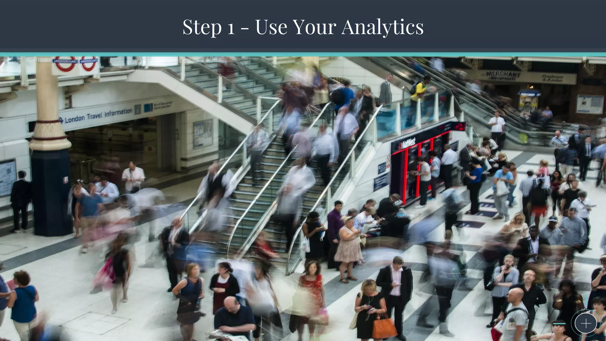The Seven Steps to Successful Persona CreationStep 1 - Use Your Analytics
 