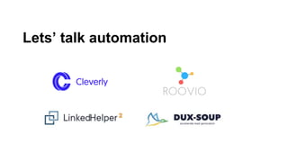 Lets’ talk automation
 