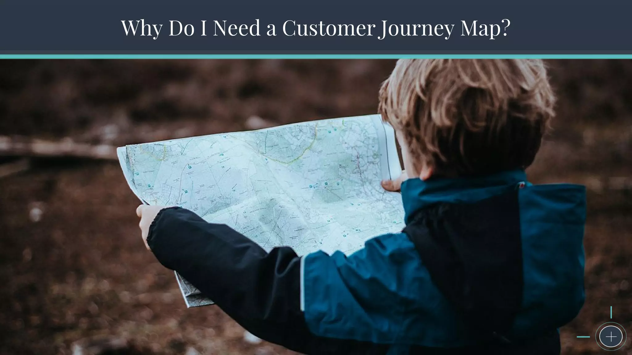 The Seven Steps to Successful Persona CreationWhy Do I Need a Customer Journey Map?
 