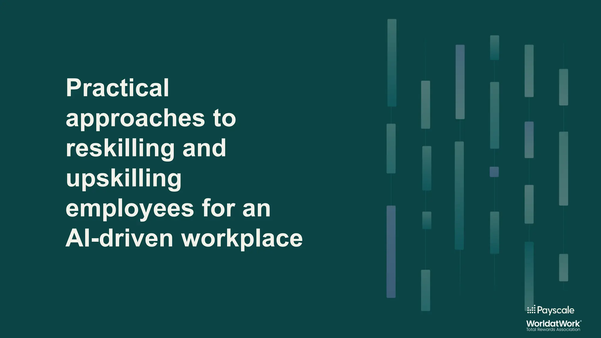 Practical
approaches to
reskilling and
upskilling
employees for an
AI-driven workplace
 