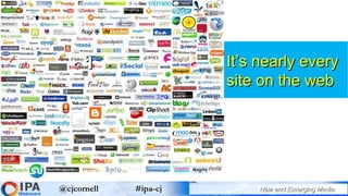1 It’s nearly every site on the web 