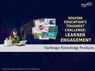 Harbinger Knowledge Products
 