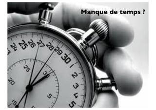 ©NouvelleCarriere
AgirManque de temps ?
 