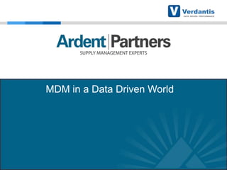 MDM in a Data Driven World

 