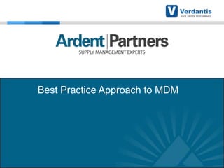 Best Practice Approach to MDM

 