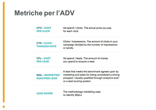 Metriche per l’ADV
 