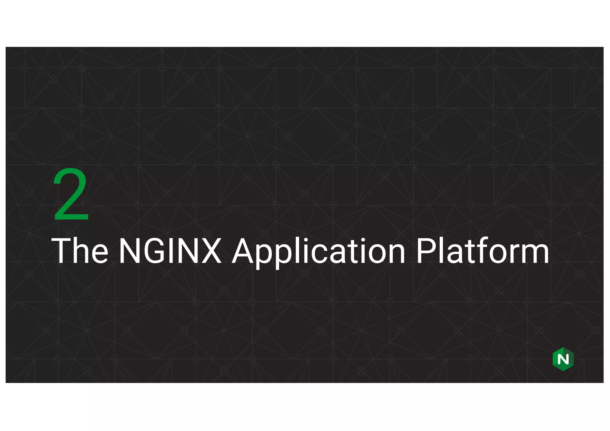 The NGINX Application Platform 2 