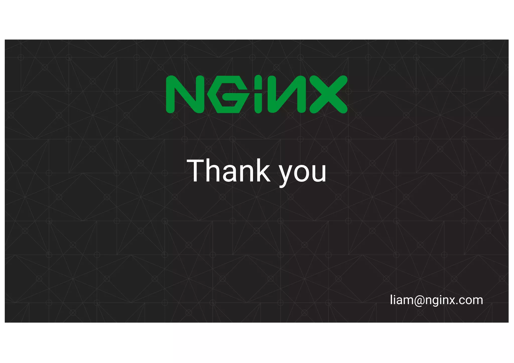 liam@nginx.com Thank you 