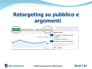 Retargeting su pubblico e argomenti 