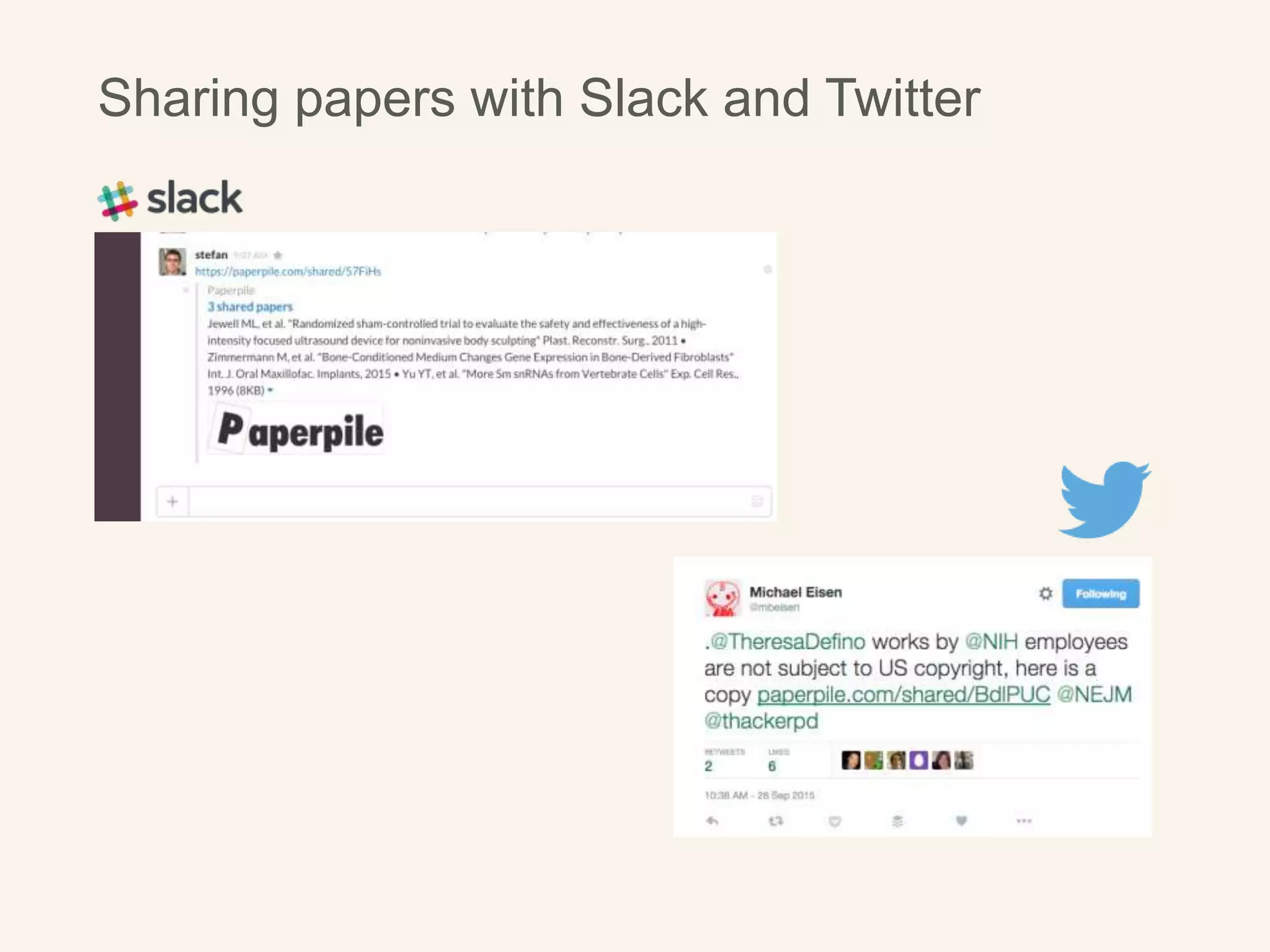 Sharing papers with Slack and Twitter
 