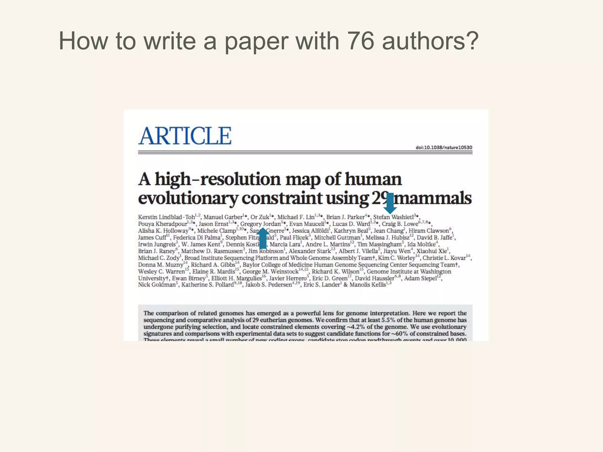 How to write a paper with 76 authors?
 