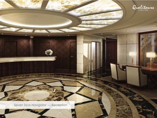 Seven Seas Navigator — Reception
 