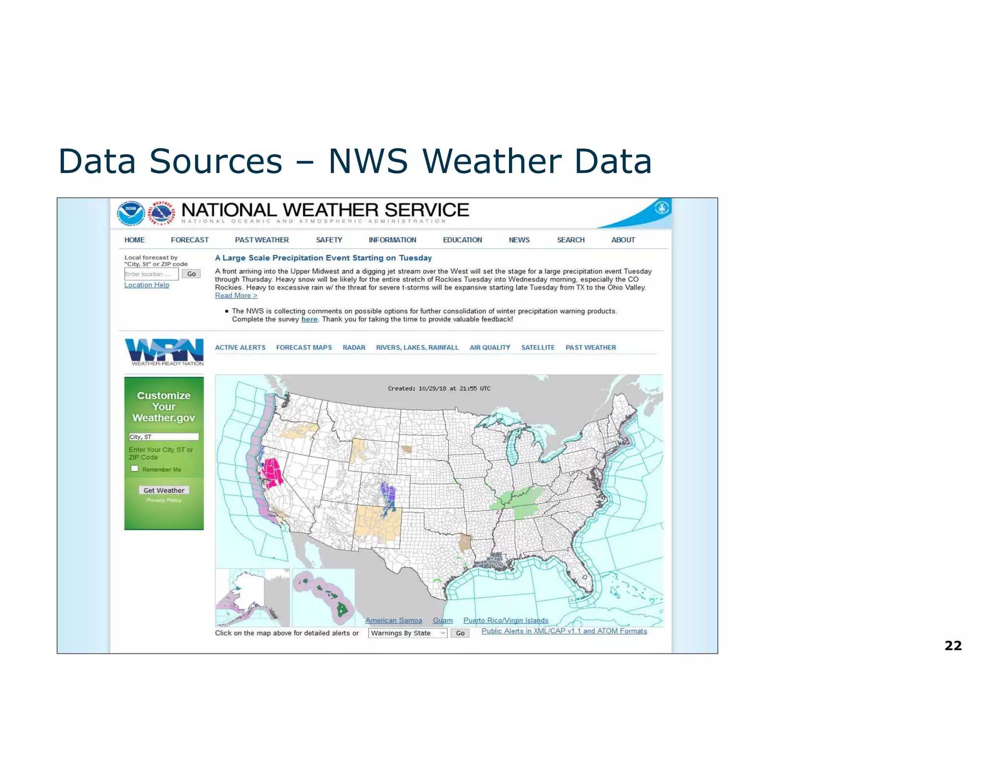 22
Data Sources – NWS Weather Data
 