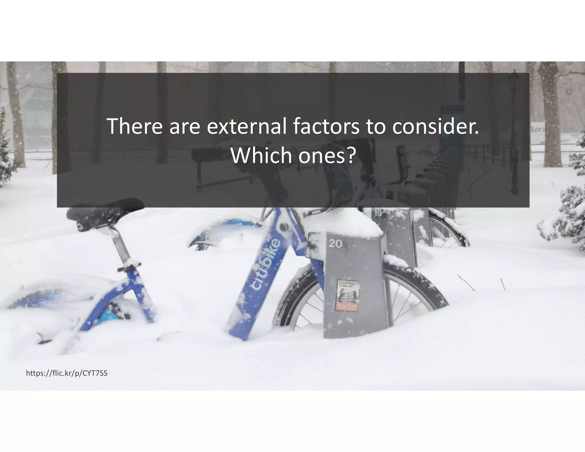 21
There are external factors to consider.
Which ones?
https://flic.kr/p/CYT7SS
 