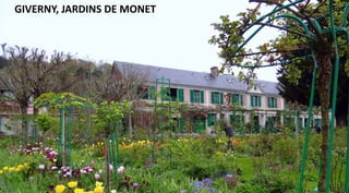 GIVERNY, JARDINS DE MONET
 