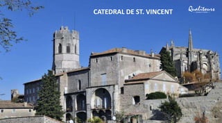 CATEDRAL DE ST. VINCENT
 