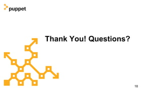 18
Thank You! Questions?
 