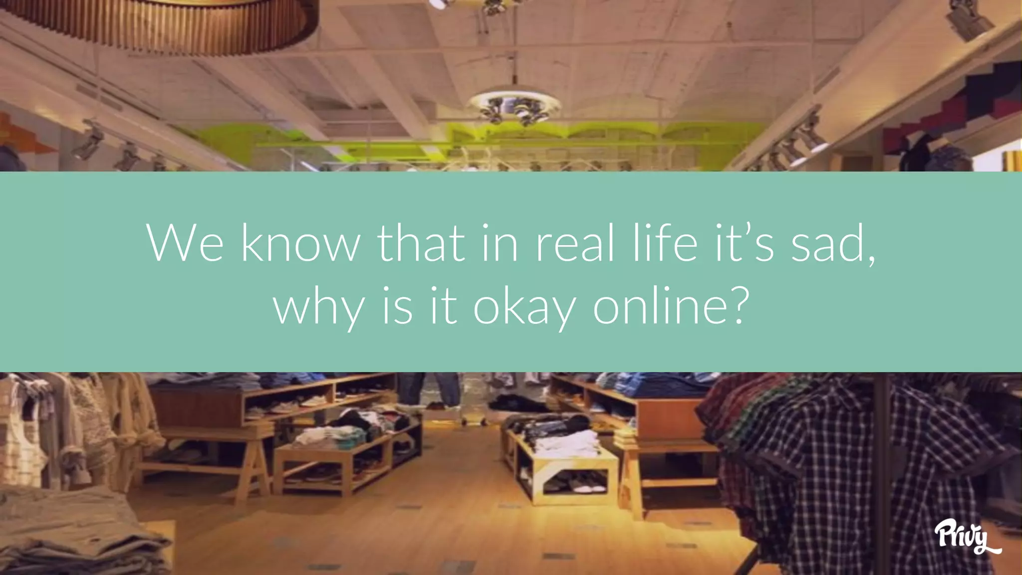 We know that in real life it’s sad,
why is it okay online?
 