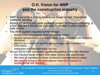Advanced Work Packaging (AWP): An Illustration of the Mortar Concept(c ...
