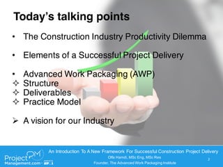Advanced Work Packaging (AWP): An Illustration of the Mortar Concept(c ...