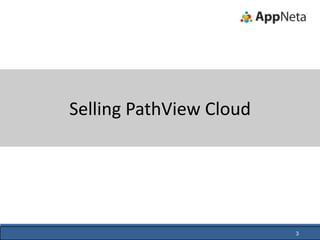 AppNeta's Sales and Marketing Tools for PathView Cloud | PPTX