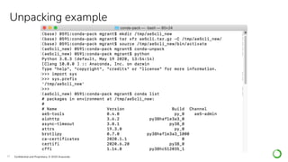 33 Conﬁdential and Proprietary. © 2020 Anaconda
Unpacking example
 